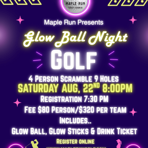 Glow Ball Night Golf - Saturday August 22nd